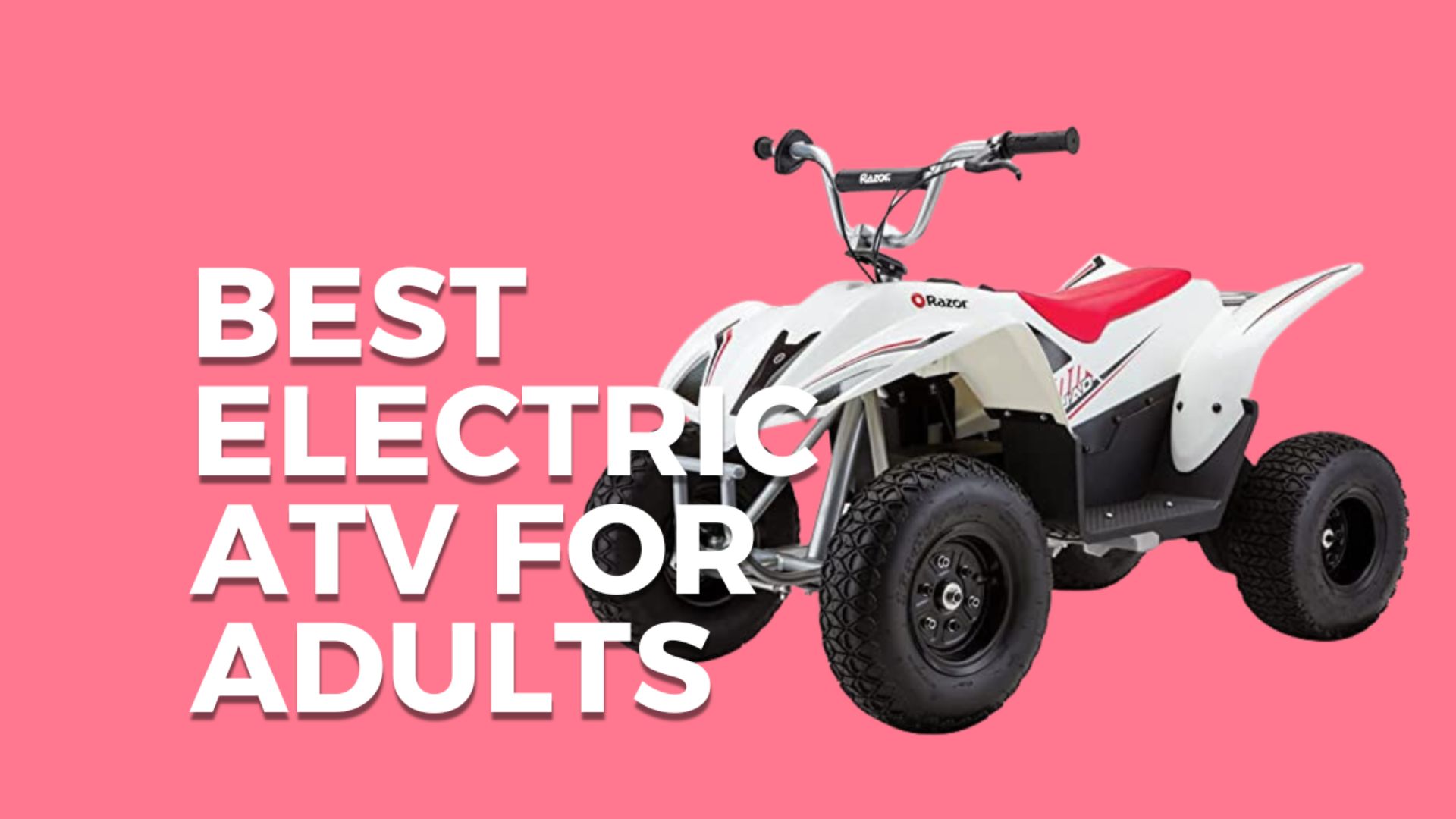 Best Electric ATVs for Adults 2023