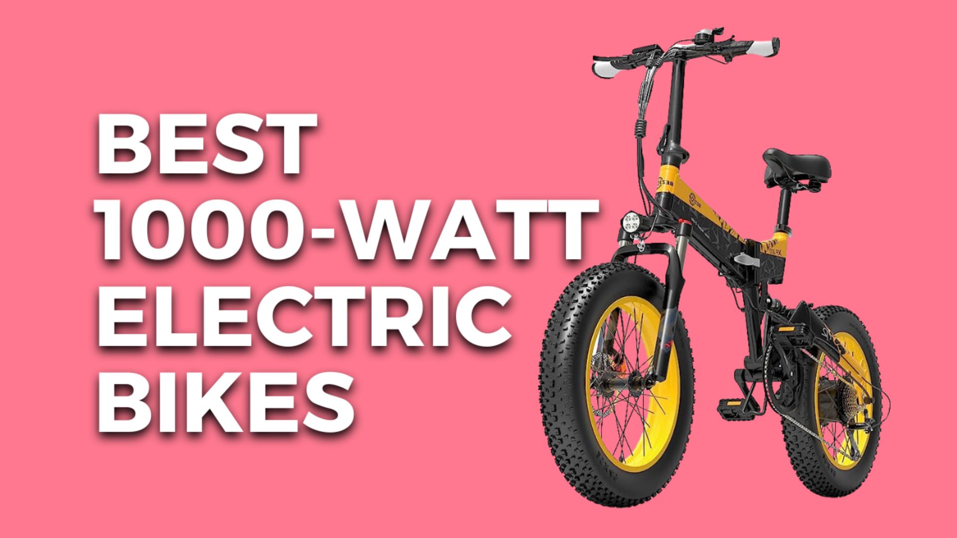 11 Best 1000-watt Electric Bikes 2023 (Expert Picks)