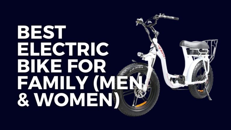7+ Best Electric Bike For Family (Men & Women) [2023]