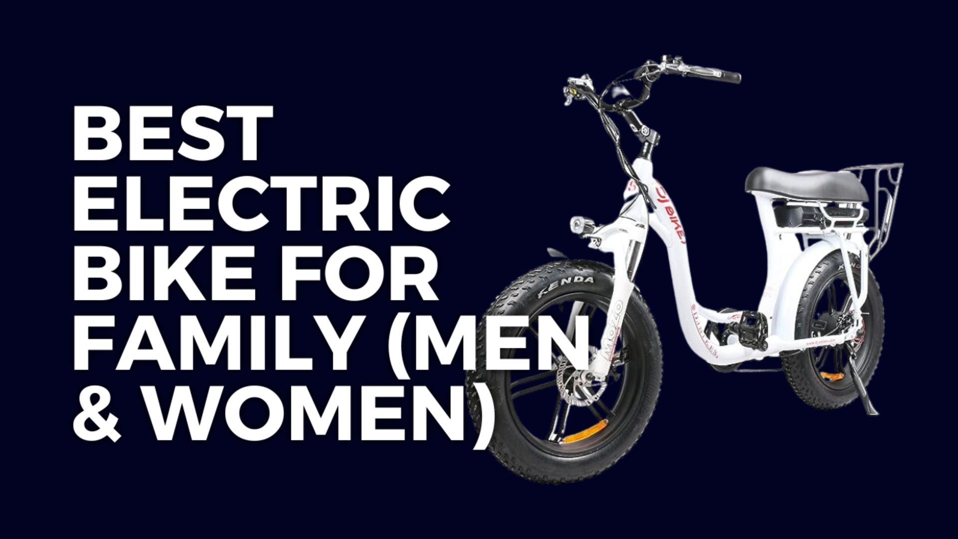 Best Electric Bike For Family (Men & Women)