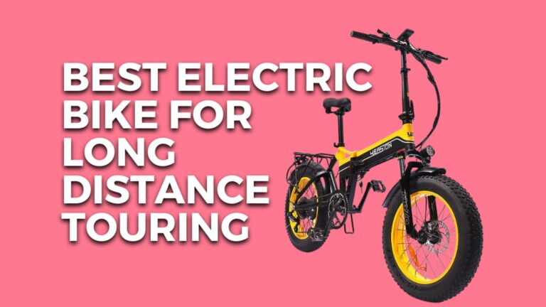 7+ Best Electric Bikes for Long-Distance Touring USA [2023]