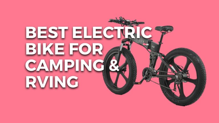 7 Best Electric Bikes for Camping & Rving USA [2023]