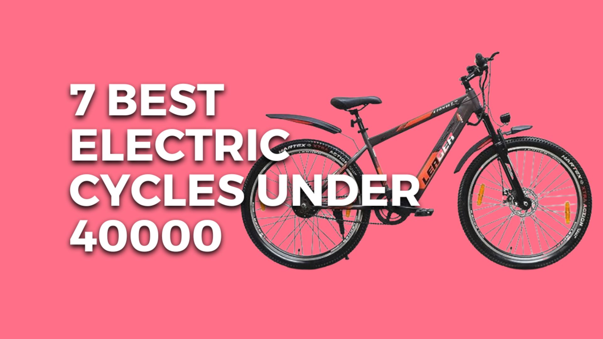 7 Best Electric Cycles Under 40000